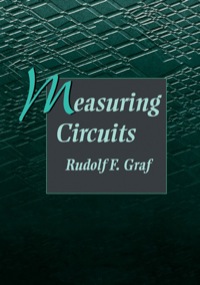 measuring circuits 1st edition rudolf f. graf 0750698829, 0080511341, 9780750698825, 9780080511344