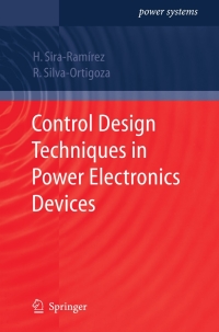 control design techniques in power electronics devices 1st edition hebertt j. sira-ramirez, ramón