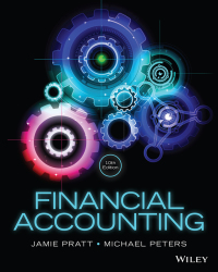 financial accounting 10th edition jamie pratt, michael f. peters 1119182069, 1119306167, 9781119182061,