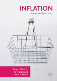 inflation history and measurement 1st edition robert o'neill, jeff ralph, paul a. smith 3319641247,
