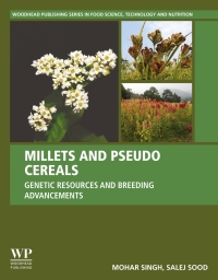 millets and pseudo cereals genetic resources and breeding advancements 1st edition mohar singh , salej sood