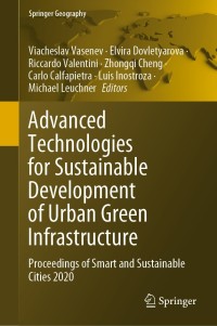 advanced technologies for sustainable development of urban green infrastructure proceedings of smart and