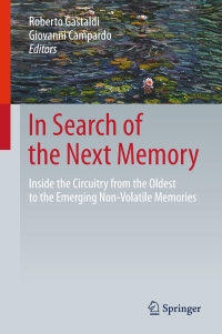 in search of the next memory inside the circuitry from the oldest to the emerging non volatile memories 1st