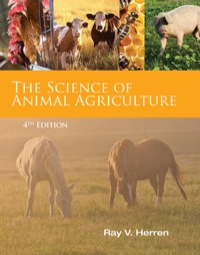 science of animal agriculture 4th edition ray v herren 1133482821, 1133417221, 9781133482826, 9781133417224