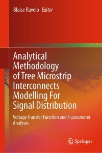 analytical methodology of tree microstrip interconnects modelling for signal distribution voltage transfer