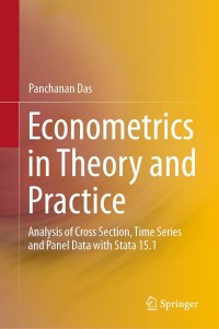 econometrics in theory and practice analysis of cross section time series and panel data with stata 15.1 1st