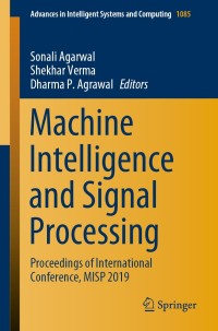 machine intelligence and signal processing proceedings of international conference misp 2019 1st edition