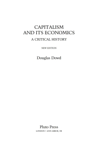 capitalism and its economics a critical history 2nd edition douglas dowd 0745322794, 1849642567,