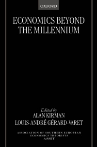 economics beyond the millennium 1st edition alan p. kirman, louisandré gérardvaret 0198292112, 0191521876,