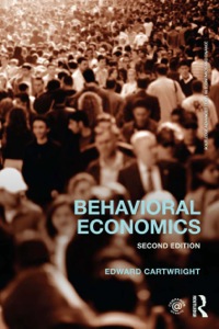 behavioral economics 2nd edition edward cartwright 0415737613, 9780415737616
