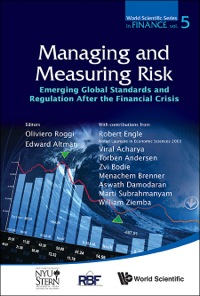 managing and measuring risk emerging global standards and regulations after the financial crisis 1st edition