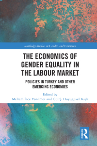 the economics of gender equality in the labour market policies in turkey and other emerging economies