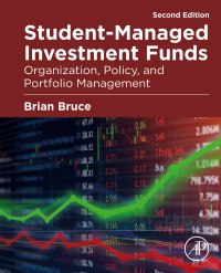 student managed investment funds organization policy and portfolio management 2nd edition brian bruce