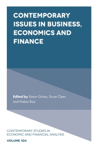 contemporary issues in business economics and finance 1st edition simon grima, ercan Özen, hakan boz