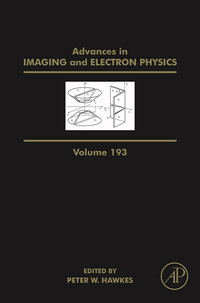 advances in imaging and electron physics volume 193 1st edition peter w. hawkes