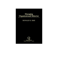 managing organizational behavior 1st edition ronald r. sims 0313006695, 9780313006692