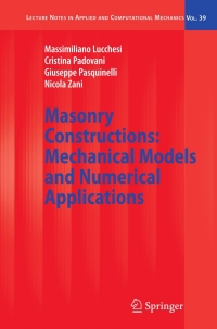 masonry constructions mechanical models and numerical applications volume 39 1st edition massimiliano