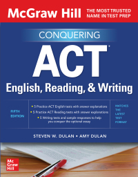 mcgraw hill conquering act english, reading, and writing, fifth edition 5th edition steven w. dulan; amy