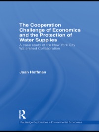 the cooperation challenge of economics and the protection of water supplies a case study of the new york city
