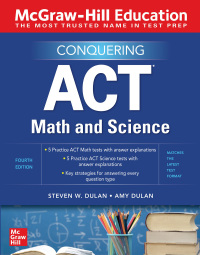 mcgraw hill education conquering act math and science 4th edition steven w. dulan, amy dulan 1260462595,