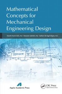 mathematical concepts for mechanical engineering design 1st edition kaveh hariri asli, hossein sahleh,