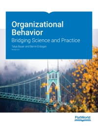 organizational behavior bridging science and practice version 3.0 1st edition talya bauer, berrin erdogan