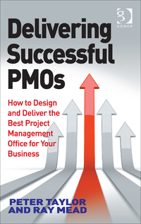 delivering successful pmos how to design and deliver the best project management office for your business 1st