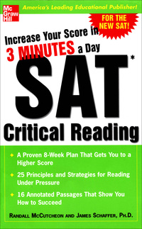 increase your score in 3 minutes a day sat critical reading 1st edition randall mccutcheon, james schaffer