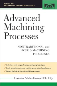 advanced machining processes nontraditional and hybrid machining processes 1st edition hassan abdel-gawad