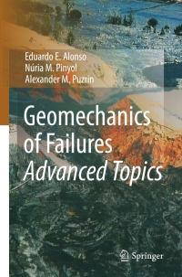 geomechanics of failures. advanced topics 1st edition eduardo e. alonso, núria m. pinyol, alexander m.