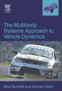 the multibody systems approach to vehicle dynamics 1st edition michael blundell, damian harty 0750651121,