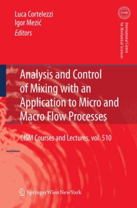 analysis and control of mixing with an application to micro and macro flow processes eism courses and
