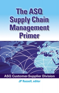 the asq supply chain management primer 1st edition asq customer-supplier division , j.p. russell 0873898672,