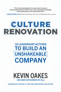 culture renovation 18 leadership actions to build an unshakeable company 1st edition kevin oakes 1260464369,