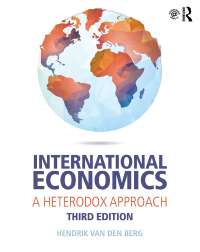 international economics a heterodox approach 3rd edition hendrik van den berg 1138945048, 1317370651,