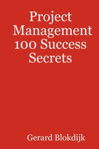 project management 100 success secrets 1st edition gerard blokdijk 0980459907, 1486163068, 9780980459906,