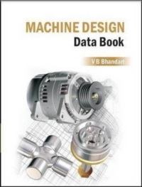 machine design data book 1st edition v bhandari 9351342840, 9351342859, 9789351342847, 9789351342854