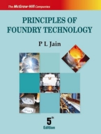 principles of foundry technology 5th edition p. l. jain 0070151296, 1259081664, 9780070151291, 9781259081668