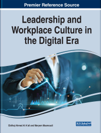 leadership and workplace culture in the digital era 1st edition al-a'ali ebtihaj 1668458640, 1668458675,