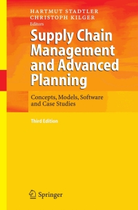 supply chain management and advanced planning concepts models software and case studies 3rd edition hartmut