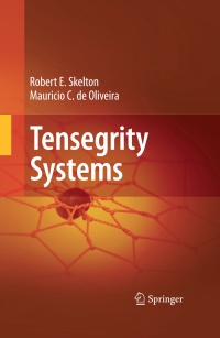 tensegrity systems 1st edition robert e. skelton, mauricio c. de oliveira 0387742417, 0387742425,