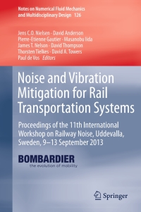 noise and vibration mitigation for rail transportation systems 1st edition jens c.o. nielsen, david anderson,