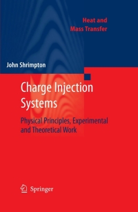 charge injection systems physical principles experimental and theoretical work 1st edition john shrimpton