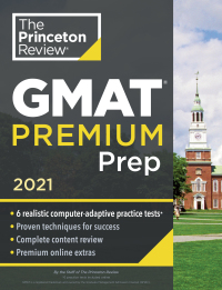 the princeton review gmat premium prep 2021 2021 edition the princeton review 0525569367, 0525569758,