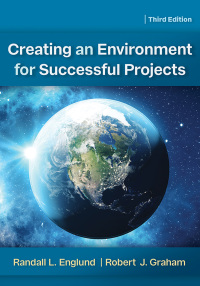 creating an environment for successful projects 3rd edition randall englund , robert j. graham 1523085487,