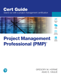 project management professional pmp cert guide 1st edition gregory horine , asad haque 0137918933,