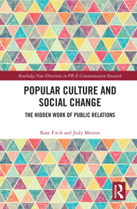popular culture and social change routledge new directions in pr and communication research 1st edition kate
