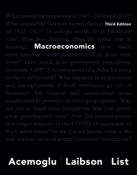 macroeconomics 3rd edition daron acemoglu, david laibson, john list 0135771161, 013577117x, 9780135771167,