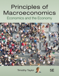 principles of macroeconomics economies and the economy 5th edition timothy taylor 1732242542, 1732242550,