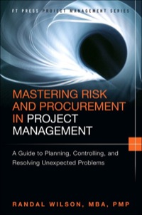 mastering risk and procurement in project management a guide to planning controlling and resolving unexpected